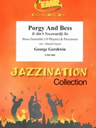 Porgy & Bess - It Ain't Necessarily So by Gershwin George - Guyot Daniel - for 4 Trumpets Horn 4 Trombones and Tuba (4 Trumpets Horn 4 Trombones and Tuba)