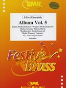 Quintett Album Vol. 05 by Michel Jean-Francois for Concert Band - Blasorchester - Harmonie (Concert Band - Blasorchester - Harmonie (Flexi-Band (5 Parts) Percussion optional))