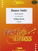 Dance Suite by Brade William - Horst Hofer - for 2 Trumpets Horn Trombone and Tuba (2 Trumpets Horn Trombone and Tuba)