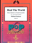 Heal The World by Jackson Michael - Michel Jean-Francois - for 2 Trumpets and 3 Trombones (2 Trumpets and 3 Trombones)