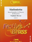 Sinfonietta by Hrovat Vladimir for 5 Trumpets 4 Horns 3 Trombones Euphonium Tuba (5 Trumpets 4 Horns 3 Trombones Euphonium Tuba)