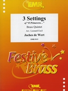 3 Settings by De Wert Jaches - Cecil Leonard - for 2 Trumpets Horn Trombone and Tuba (2 Trumpets Horn Trombone and Tuba)