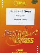 Suite and Sour by Prischl Johannes for 2 Trumpets Horn Trombone and Tuba (2 Trumpets Horn Trombone and Tuba)