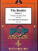 The Beatles Volume 1 by - Lennon John and Mccartney Paul John Glenesk Mortimer - Beatles for Trumpet (Trumpet (Cornet) Eb Horn and Piano)