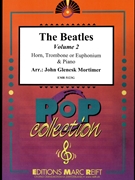 The Beatles Volume 2 by - Lennon John and Mccartney Paul John Glenesk Mortimer - Beatles for Horn Euphonium and Organ (Horn Euphonium and Organ)