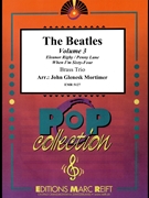 The Beatles Volume 3 by - Lennon John and Mccartney Paul John Glenesk Mortimer - Beatles for Trumpet (Trumpet (Cornet) Althorn and Euphonium)