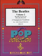The Beatles Volume 2 by - Lennon John and Mccartney Paul John Glenesk Mortimer - Beatles for 2 Trumpets (2 Trumpets (Cornet) and Euphonium)