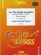Let The Bright Seraphim by Handel George Frideric - Stone Jeffrey - for 2 Trumpets Horn Trombone and Tuba (2 Trumpets Horn Trombone and Tuba)