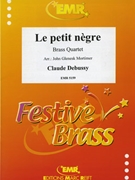 Le petit negre by Debussy Claude - Mortimer John Glenesk - for 2 Trumpets 2 Trombones (2 Trumpets 2 Trombones)