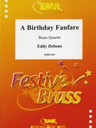 A Birthday Fanfare by Debons Eddy for 2 Trumpets 2 Trombones (2 Trumpets 2 Trombones)