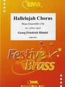 Hallelujah Chorus by Handel George Frideric - Agrell Jeffrey - for 4 Trumpets Horn 4 Trombones and Tuba (4 Trumpets Horn 4 Trombones and Tuba)