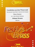 Geschichten aus dem Wienerwald by Strauss Johann - Mortimer John Glenesk - for 2 Trumpets Horn Trombone and Tuba (2 Trumpets Horn Trombone and Tuba)