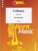 Colloquy by Koetsier Jan for 8 Horns (8 Horns)