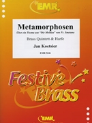Metamorphosen by Koetsier Jan for 2 Trumpets Horn Trombone Tuba and Harp (2 Trumpets Horn Trombone Tuba and Harp)