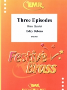 Three Episodes by Debons Eddy for 2 Trumpets Horn and Trombone (2 Trumpets Horn and Trombone)