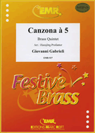 Canzona A 5 by Gabrieli Giovanni - Profanter - for Brass Quintet (Brass Quintet)