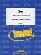 Sur by Grunelius Wilhelm Von for 2 Trumpets Horn Trombone and Tuba (2 Trumpets Horn Trombone and Tuba)