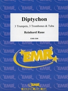 Diptychon by Raue Reinhard for 3 Trumpets 3 Trombones and Tuba (3 Trumpets 3 Trombones and Tuba)