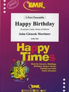 Happy Birthday by Mortimer John Glenesk for Trumpet Horn and Trombone (Trumpet Horn and Trombone (Piano / Keyboard Guitar and Drums optional))