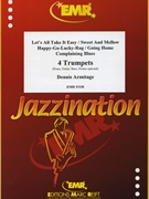 5 Jazzinations by Armitage Dennis for 4 Trumpets and Piano (4 Trumpets and Piano)