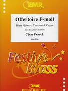 Offertoire by Franck Cesar - Carbow Ekkehard - for 2 Trumpets Horn Trombone Tuba and Organ (2 Trumpets Horn Trombone Tuba and Organ)