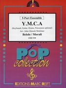 Y.M.C.A by - Mortimer John Glenesk - Village People for 5 - Part Ensemble (5 - Part Ensemble (Keyboard Guitar and Drums optional))