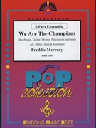 We Are the Champions by Mercury Freddie - Mortimer John Glenesk - Queen for 5 - Part Ensemble (5 - Part Ensemble (Keyboard Guitar Drums and Percussions optional))