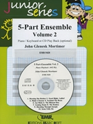 5-Part Ensemble Vol. 2 by Mortimer John Glenesk for Concert Band - Blasorchester - Harmonie (Concert Band - Blasorchester - Harmonie (Flexi-Band (5 Parts) Piano / Keyboard optional + Play Back / Play Along CD optional))