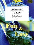 Vlady by Naulais Jerome for 4 - Part Ensemble (4 - Part Ensemble (Keyboard Drums and Percussions optional))
