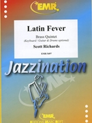 Latin Fever by Richards Scott for Small Ensembles (Small Ensembles (Brass Band) (Flexi-Brass (5 Parts) Piano / Keyboard optional))