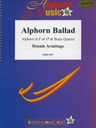 Alphorn Ballad by Armitage Dennis for Alphorn and Brass Quartet (Alphorn and Brass Quartet (Alphorn in F / Fa and Gb / Sol bemol))