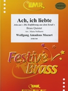 Ach ich liebte by Mozart Wolfgang Amadeus - Manu Mellaerts - for 2 Trumpets Horn Trombone and Tuba (2 Trumpets Horn Trombone and Tuba)