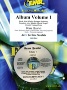 Album Volume 1 by Naulais Jerome for 2 Cornets Eb Horn and Euphonium (2 Cornets Eb Horn and Euphonium (Piano (Keyboard / Organ) Drums Percussion + Play Back / Play Along CD optional))