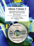 Album Volume 2 by Naulais Jerome for 2 Trumpets Trombone and Tuba (2 Trumpets Trombone and Tuba (Piano (Keyboard / Organ) Drums Percussion + Play Back / Play Along CD optional))