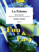 La Paloma by Naulais Jerome for 2 Trumpets Trombone Euphonium and Tuba (2 Trumpets Trombone Euphonium and Tuba (Keyboard Drums and Percussion optional))
