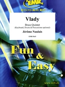 Vlady by Naulais Jerome for 2 Trumpets 3 Trombones and Drums (2 Trumpets 3 Trombones and Drums (Keyboard Drums and Percussions optional))