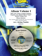 Album Volume 1 by Naulais Jerome for 3 Trumpets Trombone and Tuba (3 Trumpets Trombone and Tuba (Piano (Keyboard / Organ) Drums Percussion + Play Back / Play Along CD optional))