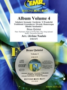 Album Volume 4 by Naulais Jerome for 2 Trumpets Horn Trombone Tuba and Drums (2 Trumpets Horn Trombone Tuba and Drums (Piano (Keyboard / Organ) Drums Percussion + Play Back / Play Along CD optional))