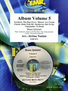 Album Volume 5 by Naulais Jerome for 2 Trumpets 3 Trombones and Organ (2 Trumpets 3 Trombones and Organ (Piano (Keyboard / Organ) Drums Percussion + Play Back / Play Along CD optional))