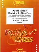 Adeste Fideles / Herbei O Ihr Glaub'gen by Wade John Francis and Webbe Samuel - Drechsler Hans-Joachim - for 5 Trumpets 2 Horns 3 Trombones and Tuba (5 Trumpets 2 Horns 3 Trombones and Tuba (Organ and Timpani optional))