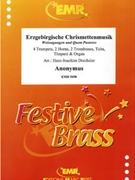 Erzgebirgische Christmettenmusik by Anonymous - Drechsler Hans-Joachim - for 4 Trumpets 2 Horns 2 Trombones Tuba (4 Trumpets 2 Horns 2 Trombones Tuba (+ Timpani and Organ))