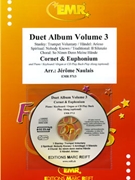 Duet Album Volume 3 by Naulais Jerome for Trumpet (Trumpet (Cornet) and Euphonium (Piano (Keyboard / Organ) + Play Back / Play Along CD optional))