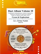 Duet Album Volume 10 by Naulais Jerome for Trumpet (Trumpet (Cornet) Euphonium and CD Play Back / Play Along (Piano (Keyboard / Organ) + Play Back / Play Along CD optional))