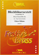 Sextet Opus 30 by Boehme Oskar - Sommerhalder Max - for Brass Sextet (Br Sextet)