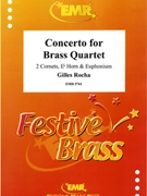 Concerto for Brass Quartet by Rocha Gilles for 2 Cornets Eb Horn and Euphonium (2 Cornets Eb Horn and Euphonium)