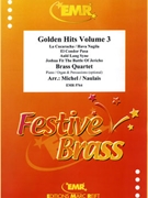 Golden Hits Volume 3 by Michel Jean-Francois and Naulais Jerome for 2 Trumpets 2 Trombones (2 Trumpets 2 Trombones (Piano (Organ) and Percussions optional))