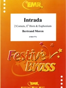Intrada by Moren Bertrand for 2 Cornets Eb Horn and Euphonium (2 Cornets Eb Horn and Euphonium)