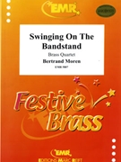 Swinging On The Bandstand by Moren Bertrand for 2 Cornets Eb Horn and Euphonium (2 Cornets Eb Horn and Euphonium)