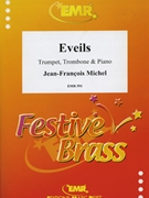 Eveils by Michel Jean-Francois for Trumpet (Trumpet (Cornet) Trombone and Piano)
