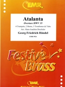 Atalanta HWV 35 by Handel George Frideric - Drechsler Hans-Joachim - for 4 Trumpets 2 Horns 3 Trombones and Tuba (4 Trumpets 2 Horns 3 Trombones and Tuba)